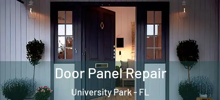 Door Panel Repair University Park - FL