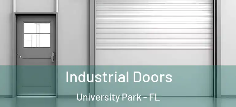 Industrial Doors University Park - FL