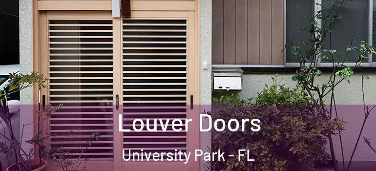 Louver Doors University Park - FL