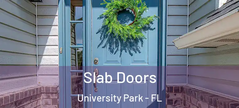 Slab Doors University Park - FL